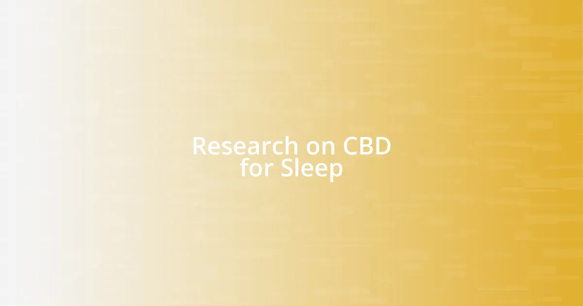 Research on CBD for Sleep